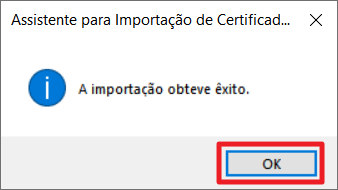 Assistente para Importação de Certificados - A importação obteve Êxito