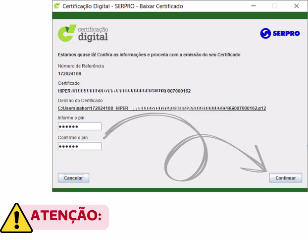Como Emitir (Baixar e Instalar) Certificado A1 SERPRO - Definindo o PIN do Certificado