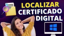 Como Localizar Arquivo Certificado Digital no Computador