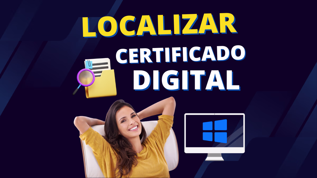 Como localizar Certificado Digital